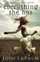 Everything She Has