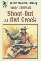 Shoot-out at Owl Creek