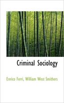 Criminal Sociology