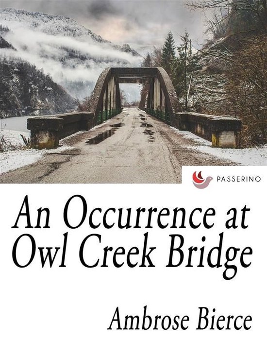 An Occurrence at Owl Creek Bridge (ebook), Bauer Books 9788832592498