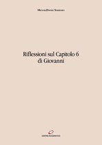 Eucaristia - Studi 1 - Riflessioni sul capitolo 6 di Giovanni