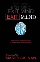 Exit Mind