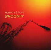 Legends & Lions: Swoonin