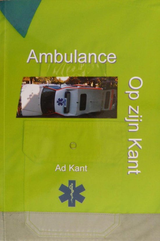 Boek Ambulance Op zijn Kant - cover