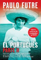El Portugués Parte II