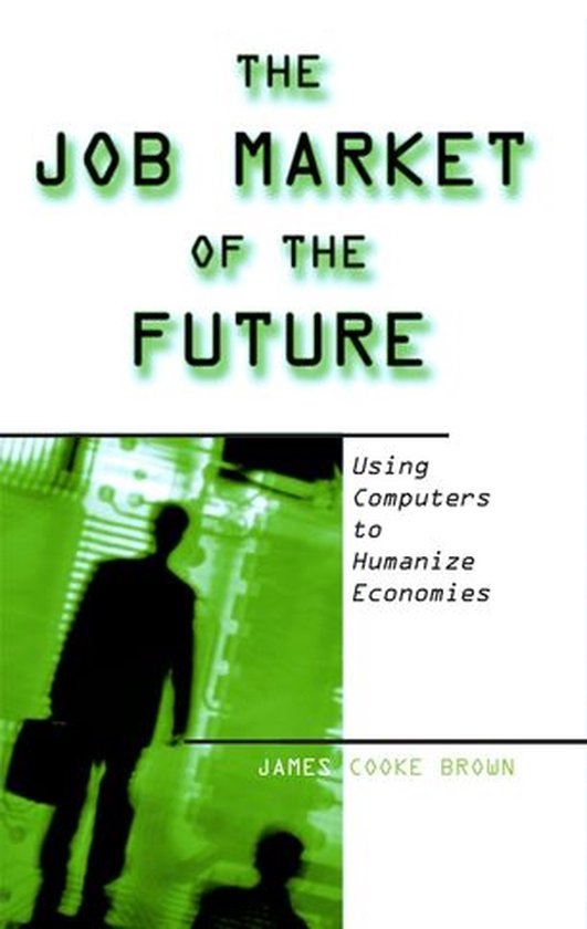 The Job Market of the Future - cover