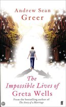 Impossible Lives of Greta Wells