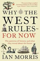 Why the West Rules- for Now