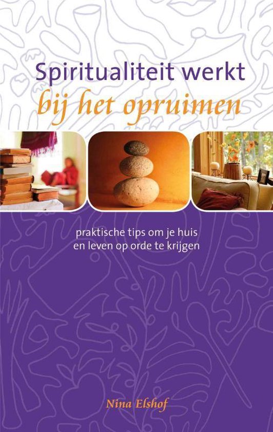 9789025961145 - Spiritualiteit werkt bij het opruimen