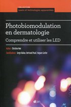 Lasers et technologies apparentées - Photobiomodulation en dermatologie