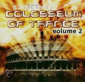 Colosseum Of Trance 2