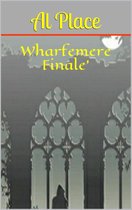 Chronicles of Mark Johnson 2 - Wharfemere Finale