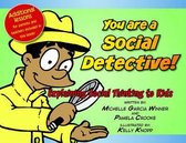 You Are a Social Detective