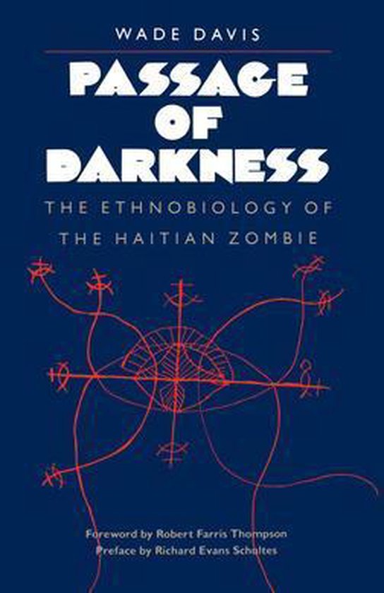 Boek 'Passage of Darkness' door Wade Davis, met een rode etnische tekening op een donkerblauwe achtergrond.