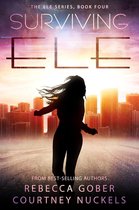 ELE 4 - Surviving ELE (ELE Series #4)