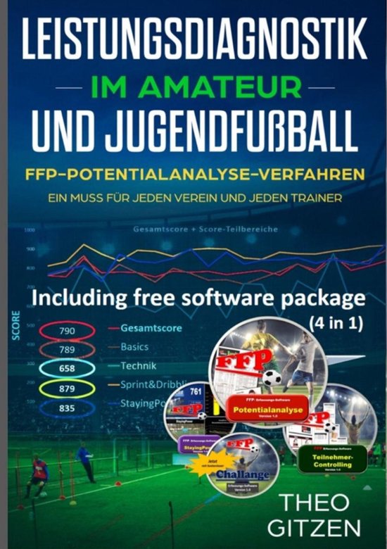 Leistungsdiagnostik im Amateur- und Jugendfußball 3 - Das F ... - cover