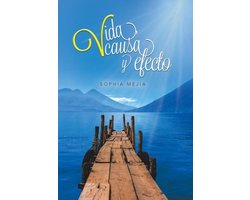 Vida, causa y efecto