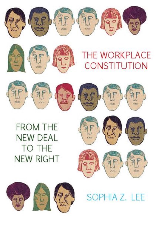 Studies in Legal History - The Workplace Constitution from t ... - cover