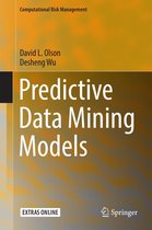 Computational Risk Management - Predictive Data Mining Models