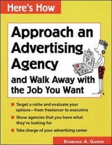 Approach an Advertising Agency and Walk Away with the Job You Want