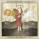 Goddamn Gallows - The Maker (CD)