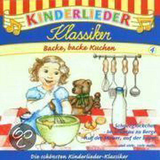 Kinderlieder Klassiker 4: Backe, backe Kuchen - cover