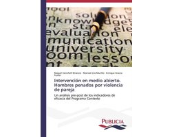 Intervención en medio abierto. Hombres penados por violencia de pareja