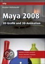 Maya 2008 - 3D-Grafik Und 3D-Animation