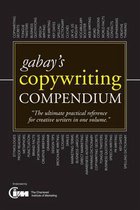 Teach Yourself Gabay'S Copywriting Compendium