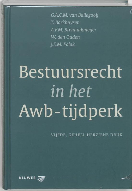 Bestuursrecht in het Awb-tijdperk - cover