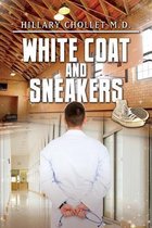 White Coat and Sneakers