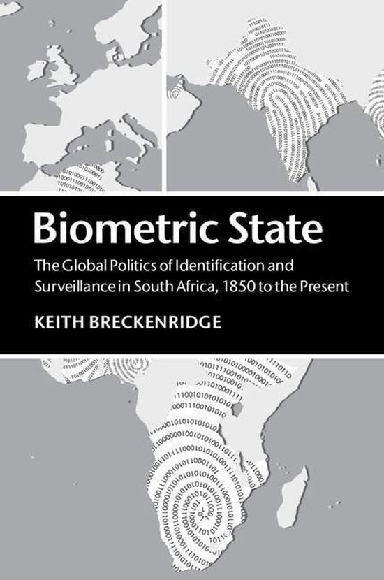 Boekomslag: "Biometric State" met wereldkaarten van Europa en Afrika, deels bedekt met binaire code en vingerafdrukpatronen.