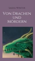 Von Drachen und Mördern