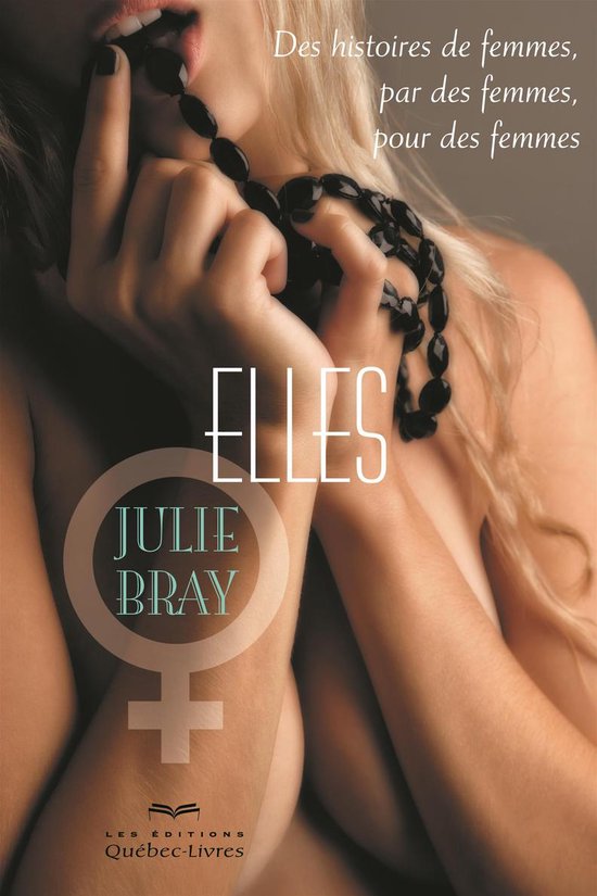 LITTERATURE EROTIQUE - Elles