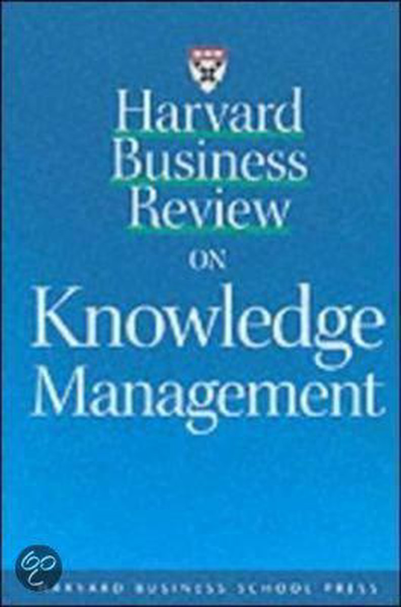 Harvard Business Review  On Knowledge Management - Harvard Business Review