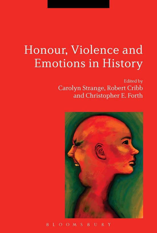 Honour, Violence and Emotions in History - cover