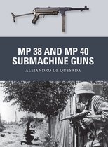 Weapon 31 - MP 38 and MP 40 Submachine Guns