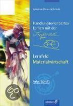 Handlungsorientiertes Lernen mit der interRad GmbH. Lernfeld Materialwirtschaft. Arbeitsheft