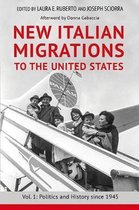 New Italian Migrations to the United States: Vol. 1