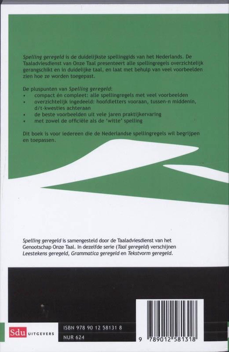 De achterkant van een boek met de titel Spelling geregeld. Bevat tekst over de inhoud en de uitgever.