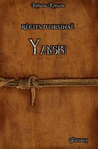 Recits D'Orsinae: Yanski