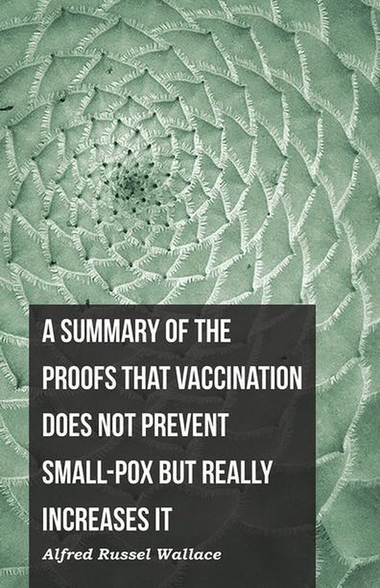A Summary of the Proofs that Vaccination Does Not Prevent Sm ... - cover