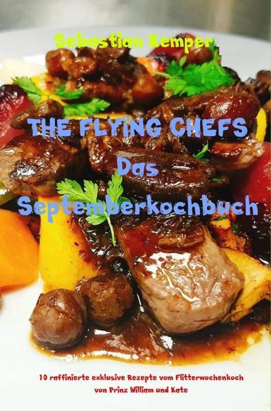 THE FLYING CHEFS Das Septemberkochbuch - cover