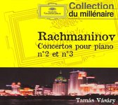 Rachmaninov: Concertos pour piano No.2 et No. 3
