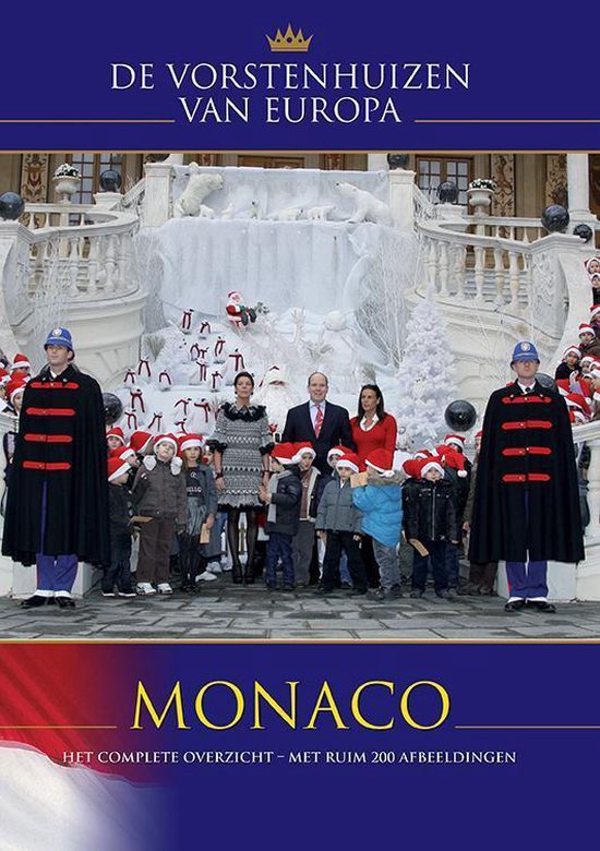 Cover van het boek 'De vorstenhuizen van Europa  / Monaco'