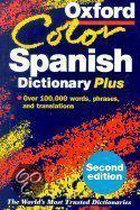 The Oxford Color Spanish Dictionary Plus