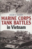 Marine Corps Tank Battles in Vietnam