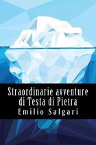 Straordinarie Avventure Di Testa Di Pietra