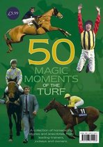 50 Magic Moments of the Turf