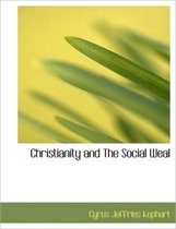 Christianity and the Social Weal